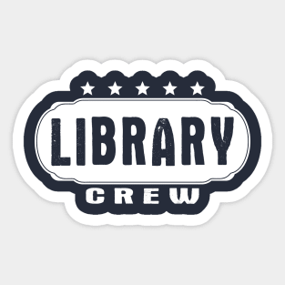 Librarian Typography White Library Crew Sticker
